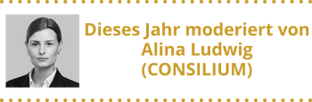 Dieses Jahr moderiert Daria Gladkov (CONSILIUM)